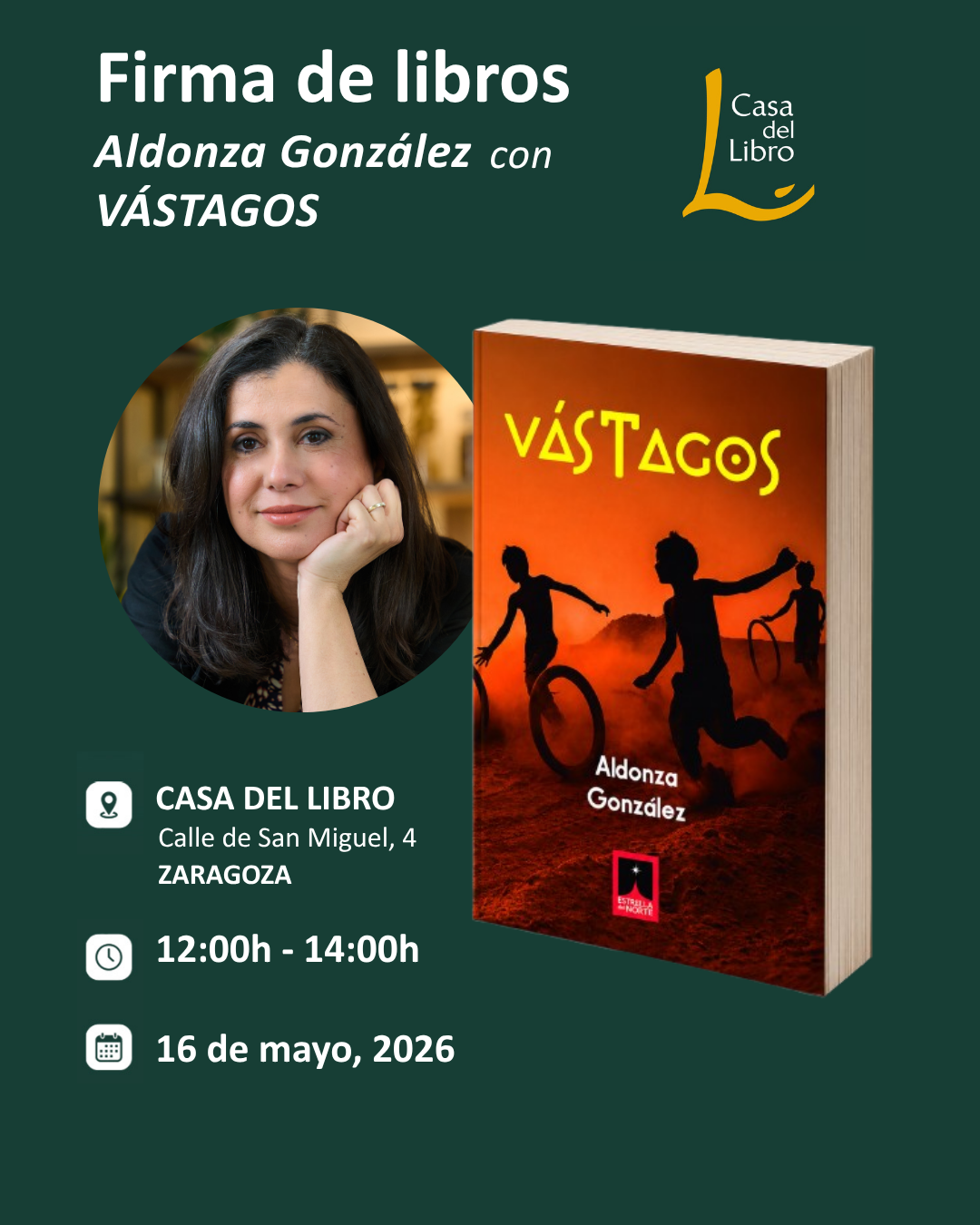 Firma de libros Vástagos — Casa del Libro Zaragoza
